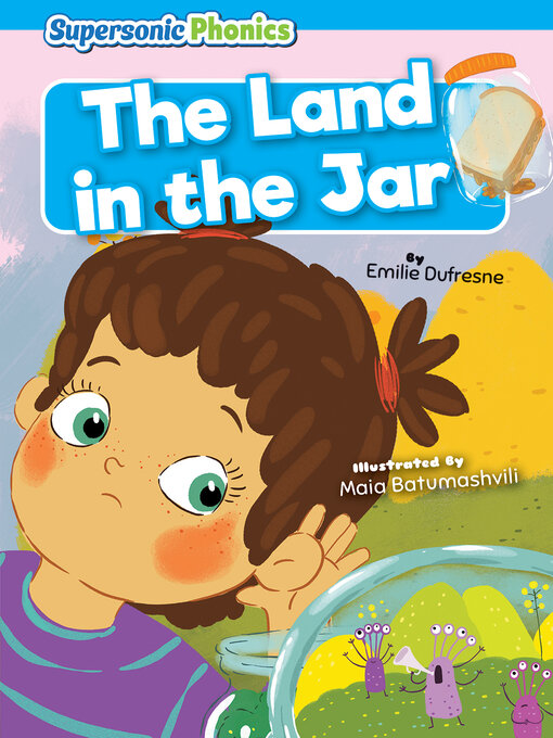 Title details for The Land in the Jar by Emilie Dufresne - Available